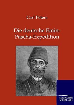Die deutsche Emin-Pascha-Expedition