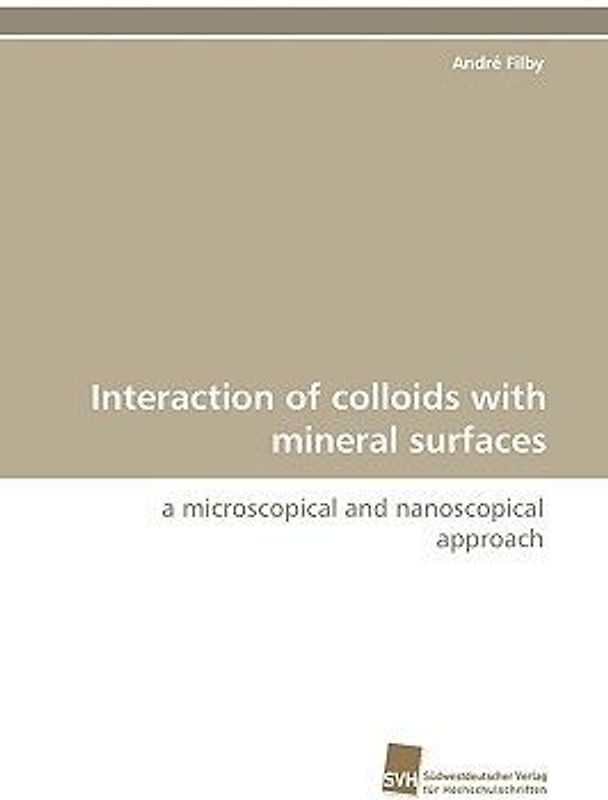 Interaction of colloids with mineral surfaces