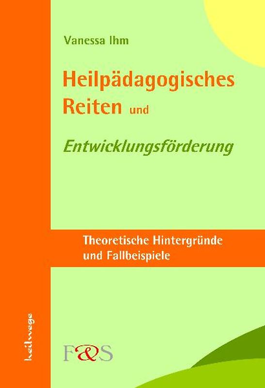 Heilpädagogisches Reiten und Entwicklungsförderung
