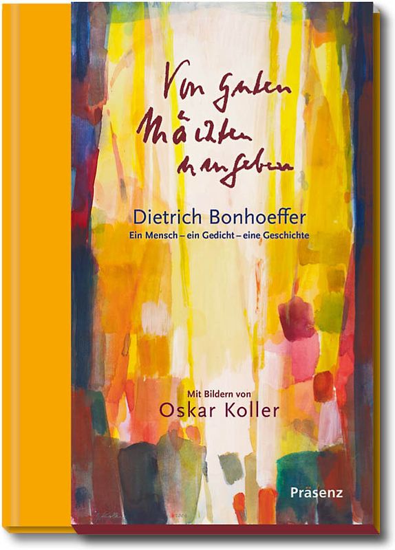 Von guten Mächten umgeben