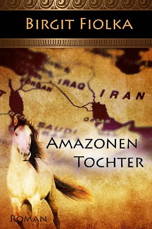 Amazonentochter - Fiolka, Birgit