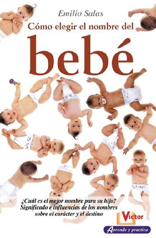 Cómo Elegir El Nombre del Bebé