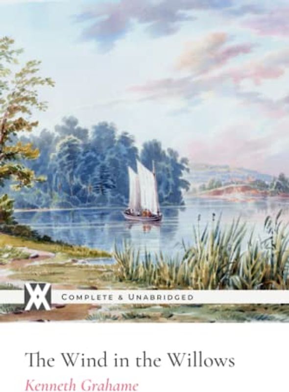 The Wind in the Willows: With 13 Illustrations