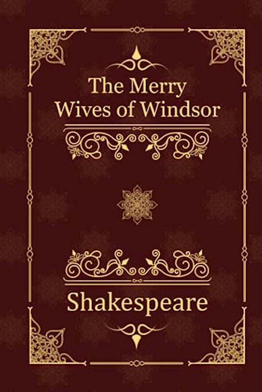 The Merry Wives of Windsor