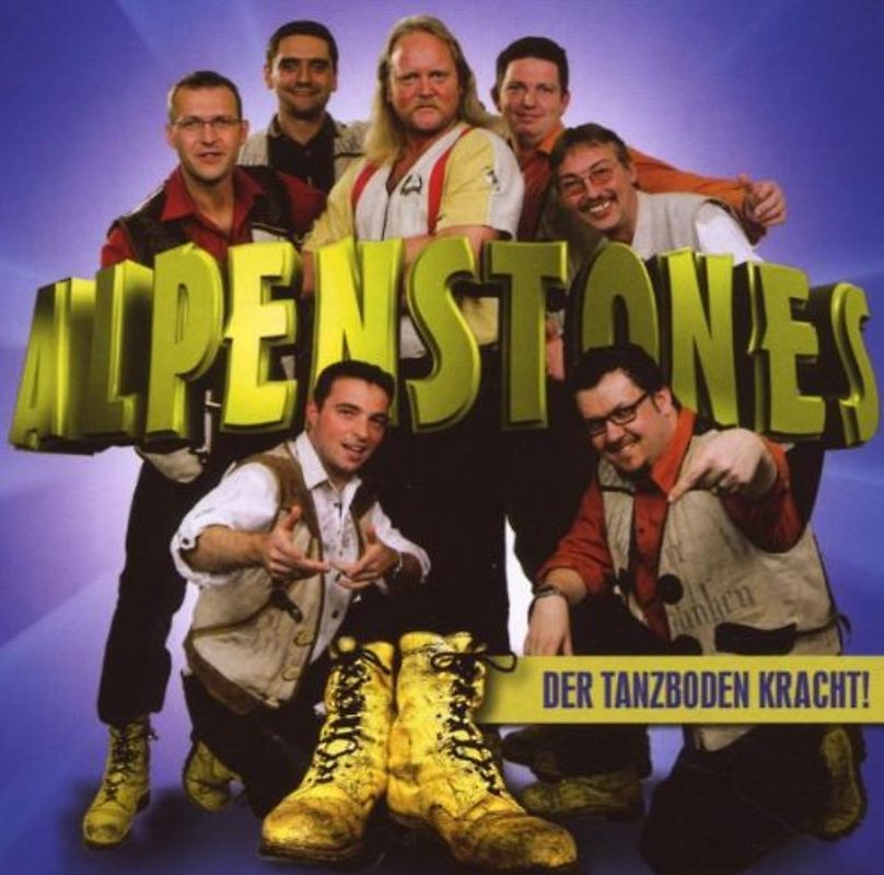 Alpenstones - Der Tanzboden Kracht