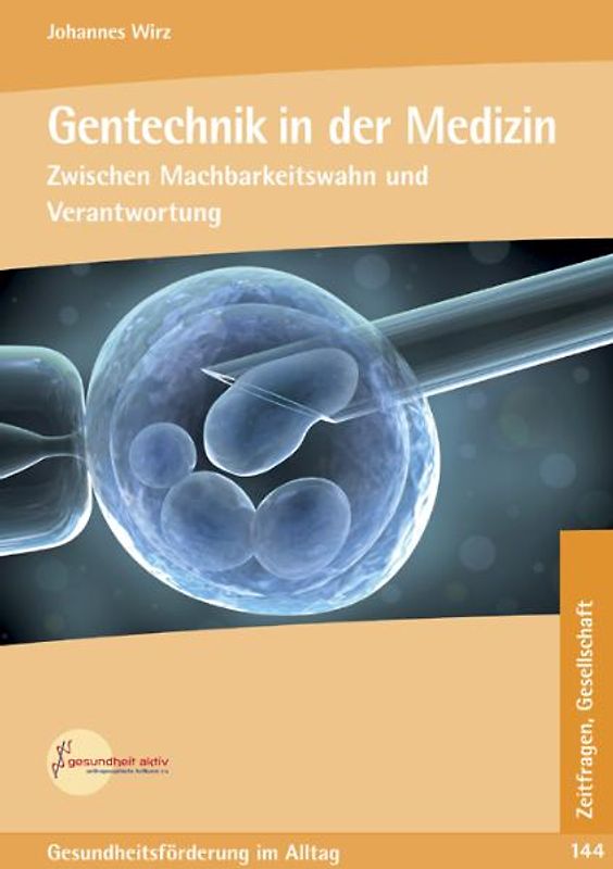 Gentechnik in der Medizin