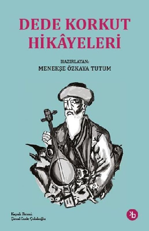 Dede Korkut Hikayeleri