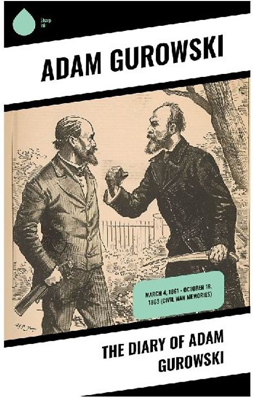 The Diary of Adam Gurowski