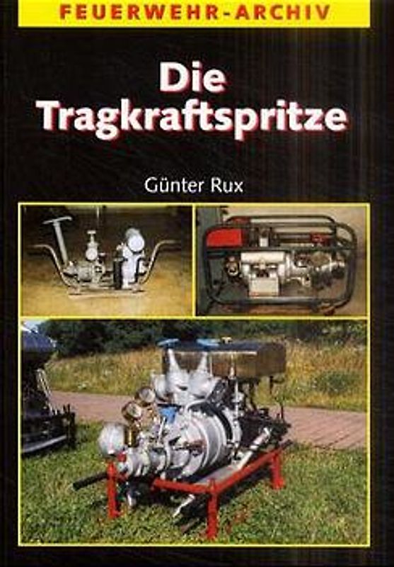 Die Tragkraftspritze