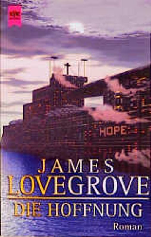 Die Hoffnung. Roman