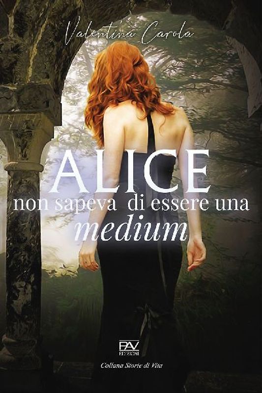 Alice non sapeva di essere una medium