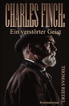 Dr. Charles Finch / Charles Finch: Ein verstörter Geist
