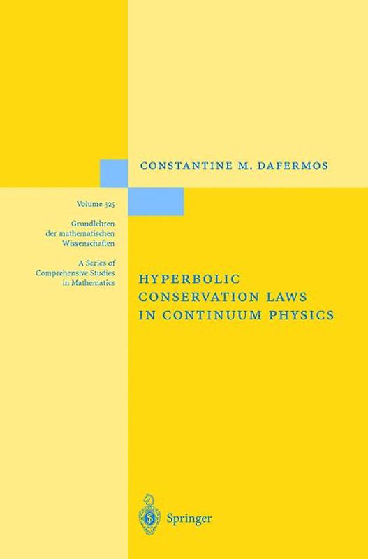 Hyperbolic Conservation Laws in Continuum Physics
