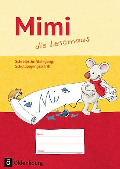 Mimi, die Lesemaus - Fibel für den Erstleseunterricht - Ausgabe F (Bayern, Baden-Württemberg, Rheinland-Pfalz und Hessen)