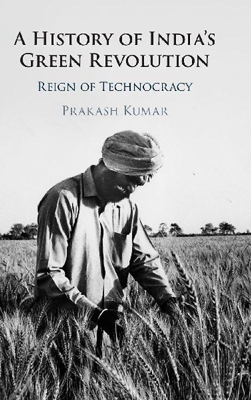 A History of India's Green Revolution