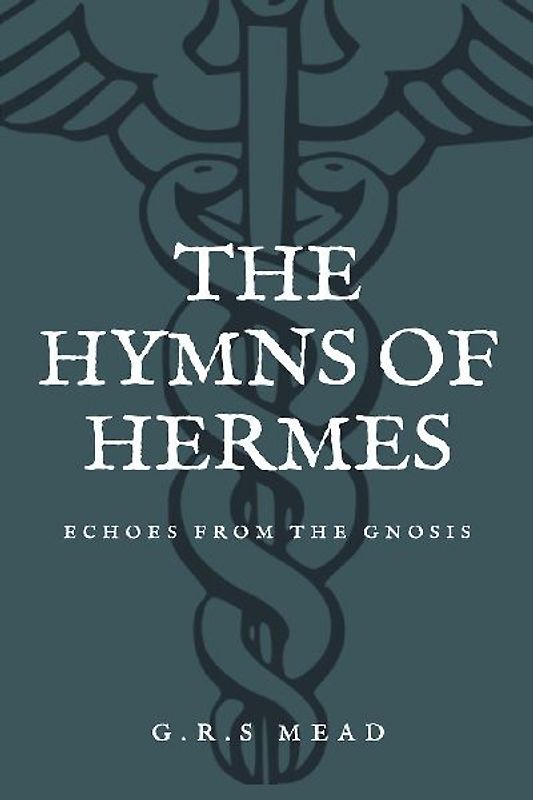 The Hymns of Hermes