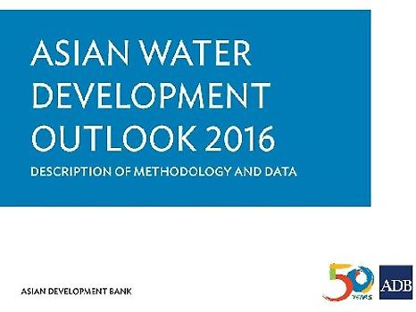 Asian Water Development Outlook 2016