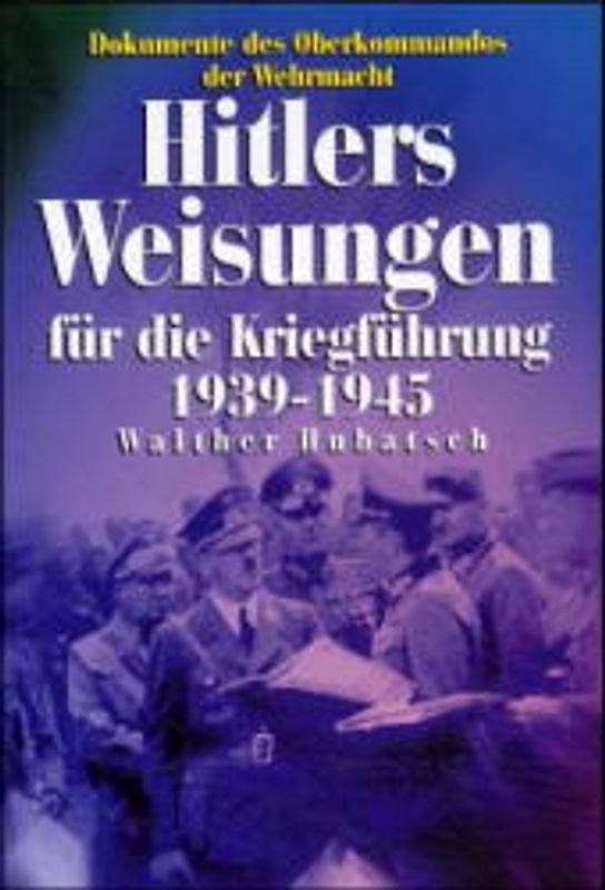 Hitlers Weisungen