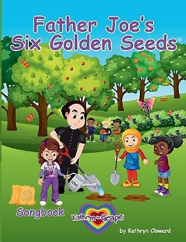 Father Joe's Six Golden Seeds (Songbook)