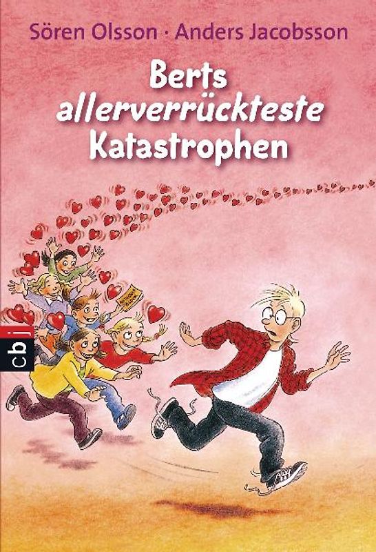 Berts allerverrückteste Katastrophen