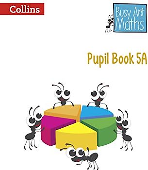 Busy Ant Maths -- Pupil Book 5a