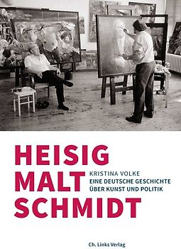 Heisig malt Schmidt