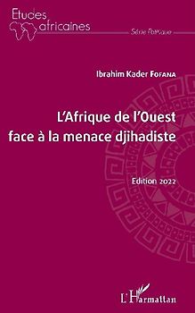 L' Afrique de l'Ouest face à la menace djihadiste