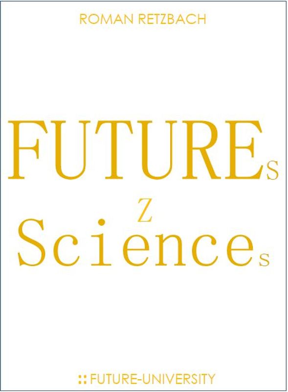 Futures Sciences