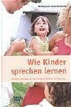 Wie Kinder sprechen lernen