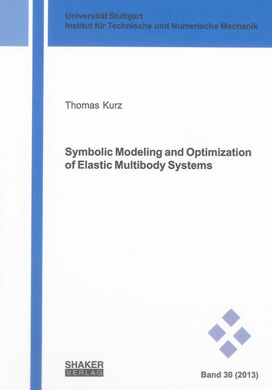 Symbolic Modeling and Optimization of Elastic Multibody Systems
