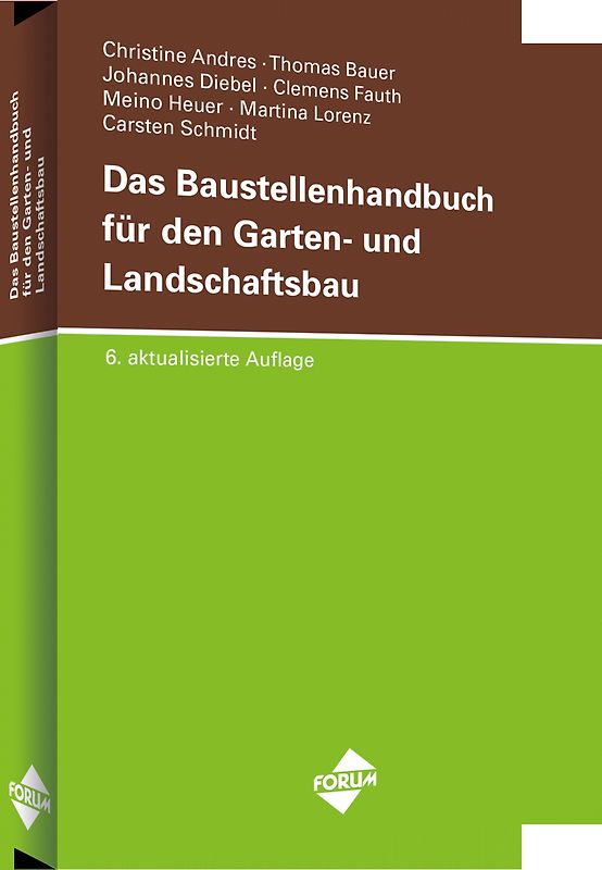 Das Baustellenhandbuch für den Garten- und Landschaftsbau