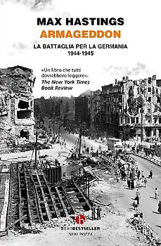 Armageddon. La battaglia per la Germania (1944-1945)