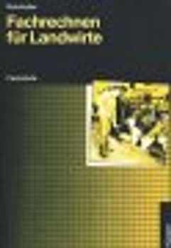 Fachrechnen für Landwirte