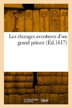 Les étranges aventures d'un grand prince