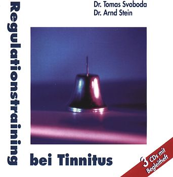 Arnd Stein - Regulationstraining Bei Tinnitus
