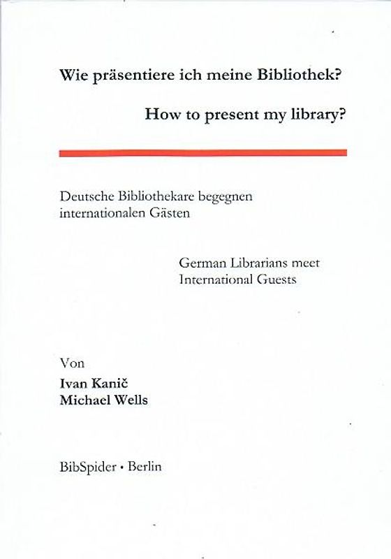 Wie präsentiere ich meine Bibliothek /How to present my library