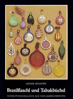 Brasilflaschl und Tabakbüchsl