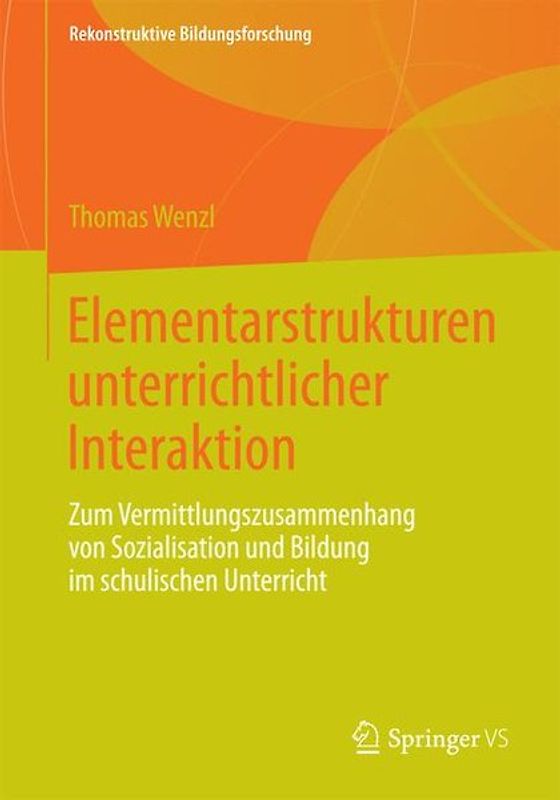 Elementarstrukturen unterrichtlicher Interaktion