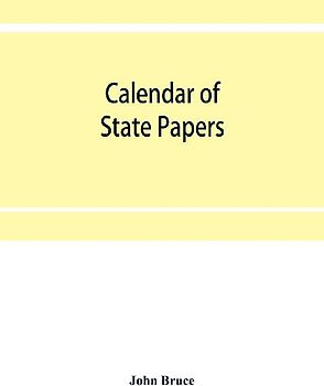 Calendar of State Papers, Domestic series, of the reign of Charles I (1635-1636.)
