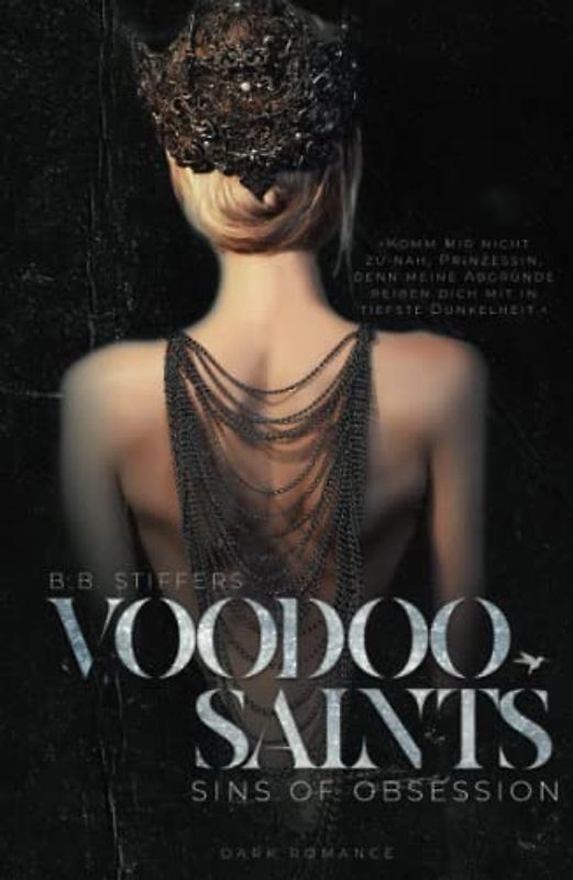 Voodoo Saints: Sins of Obsession (Dark Romance, Band 5)