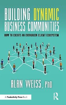 Building Dynamic Business Communities