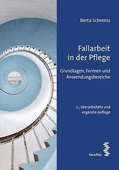 Fallarbeit in der Pflege