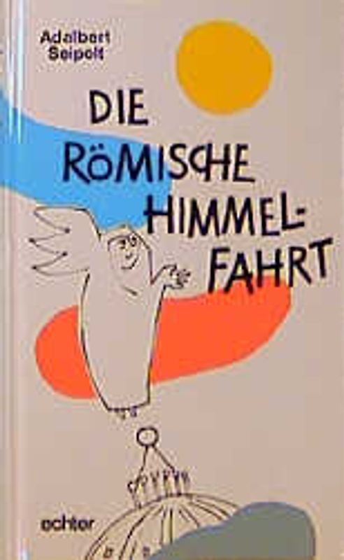 Die römische Himmelfahrt