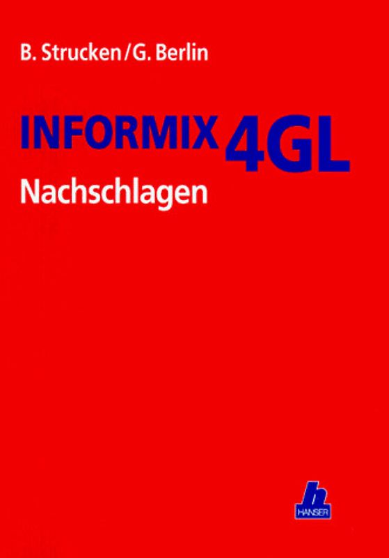INFORMIX 4-GL Nachschlagen