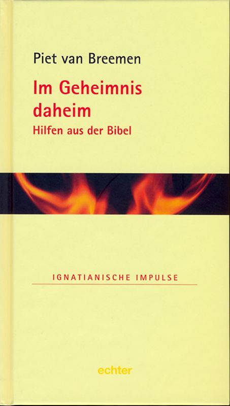 Im Geheimnis daheim