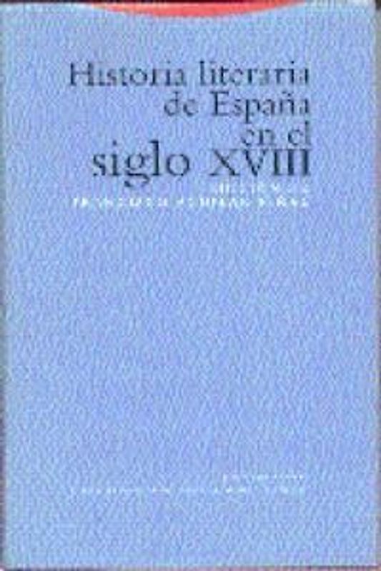 Historia literaria de España en el siglo XVIII