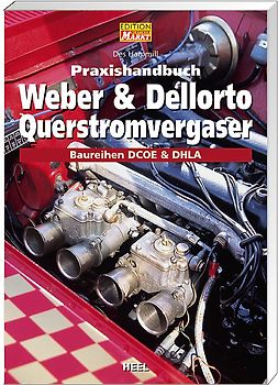 Praxishandbuch Weber & Dellorto Querstromvergaser