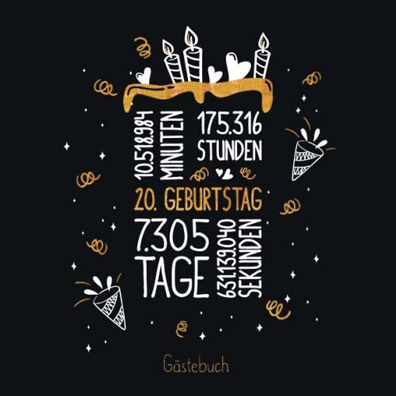 Gästebuch 20. Geburtstag: Geburtstags Deko & Geschenk zur Feier des 20.Geburtstag für Mann oder Frau / 20 Geburtstag Gästebuch / Buch zum Eintragen für Wünsche und Fotos der Gäste