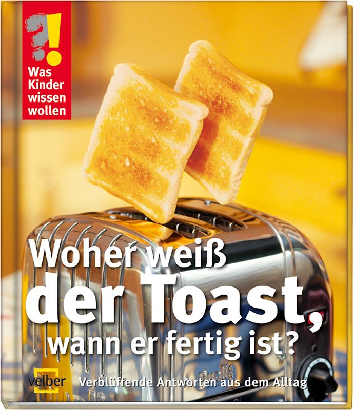 Woher weiß der Toast, wann er fertig ist?