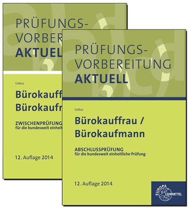 Prüfungsvorbereitung aktuell - Bürokauffrau/ Bürokaufmann